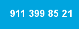 911 399 85 21